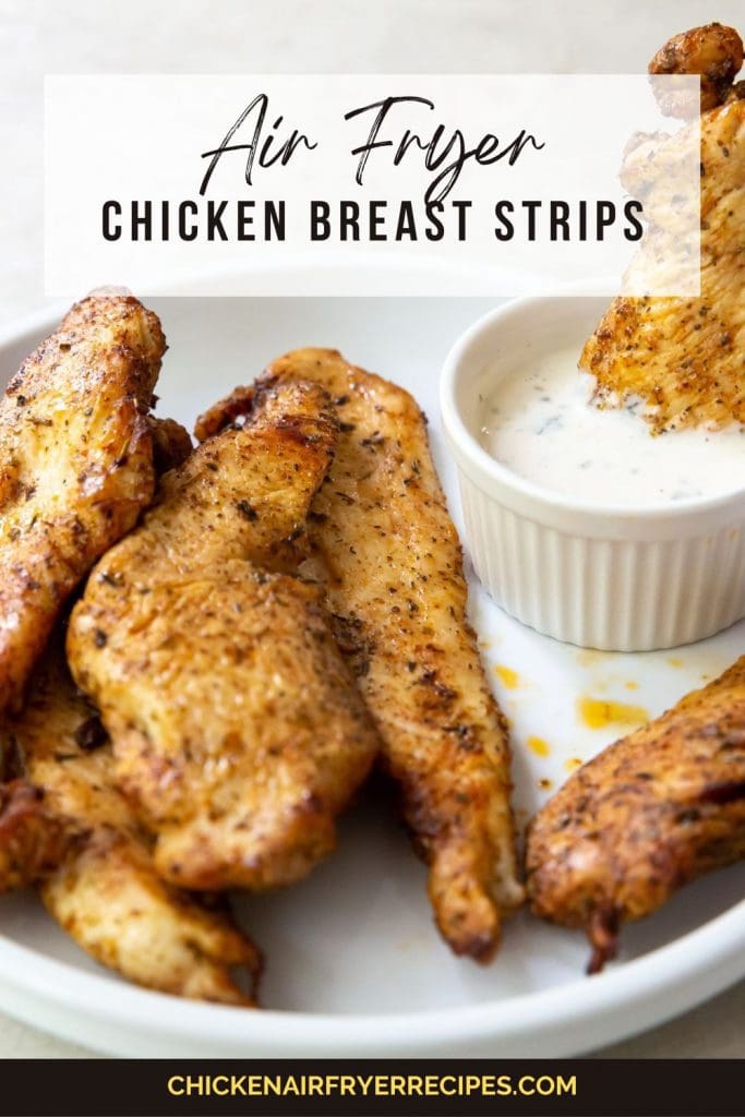 Air Fryer Chicken Breast Strips Quick and Easy