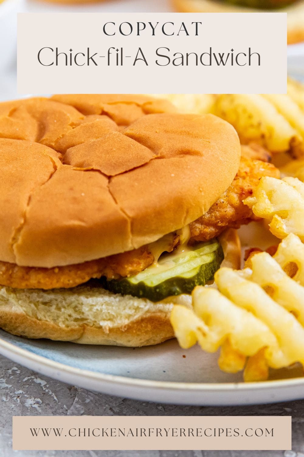 Copycat sandwich resembling Chick-Fil-A's famous recipe.