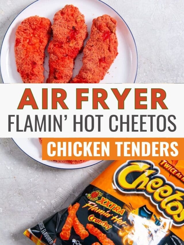 Air Fryer Flamin’ Hot Cheetos Chicken Tenders