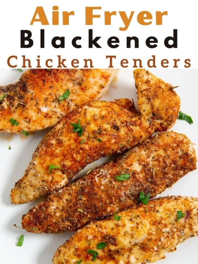 Easy Air Fryer Blackened Chicken Tenders