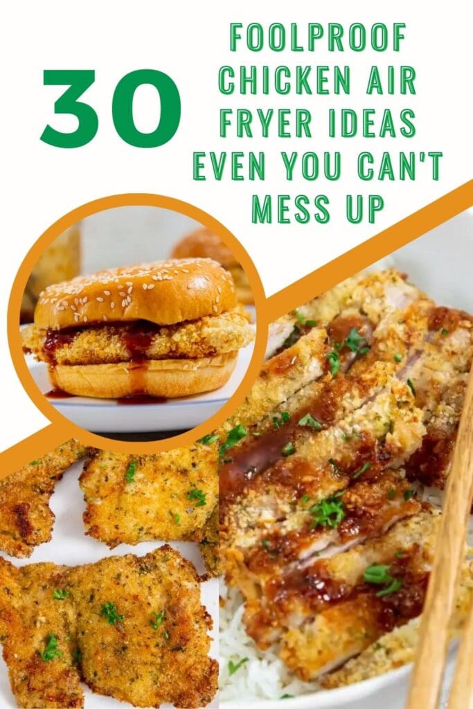 Cover of a cookbook titled "30 Foolproof Chicken Air Fryer Recipes Even You Can't Mess Up" featuring images of a chicken sandwich, fried chicken pieces, and sliced chicken breast.