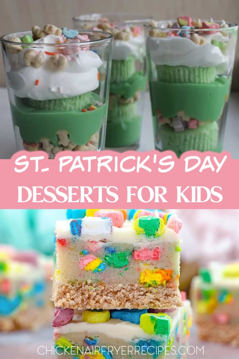 These fun St. Patrick’s Day desserts for kids are colorful, sweet, and fun to make after a delicious air fryer dinner.  St. Patrick's Day Treats | Lucky Charms Desserts | Green-Themed Desserts | Shamrock-Shaped Desserts | Kid-friendly St. Patrick's Day Sweets | Homemade St. Patrick's Day Desserts | Pot of Gold Desserts | Rainbow Desserts for St. Patrick's Day