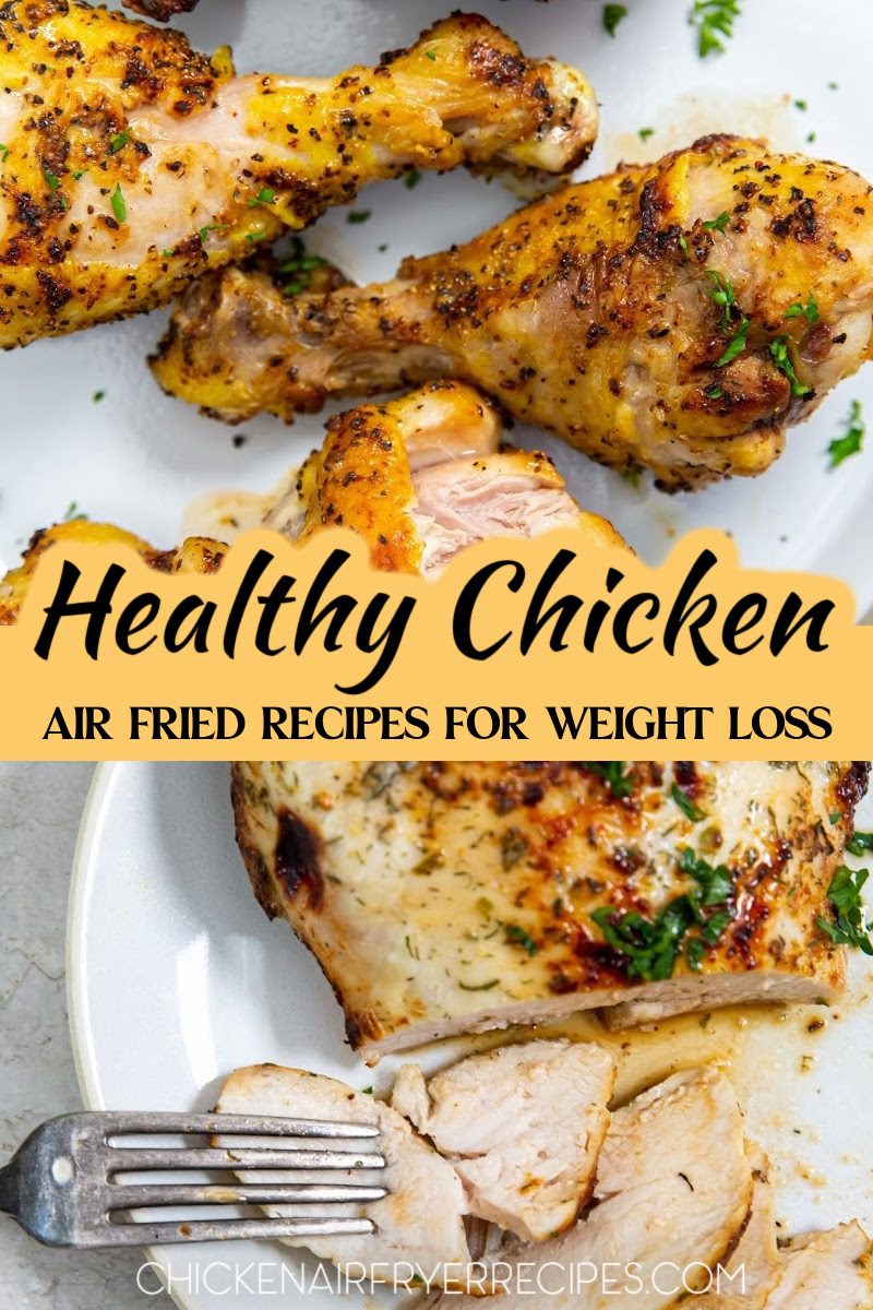 These air fryer chicken recipes to help you lose weight are not only healthy recipes, they are delicious and easy weight loss recipes as well. Healthy Air Fryer Chicken Recipes | Weight Loss Meals | Low Calorie Chicken | Air Fryer Recipes Healthy | Chicken Breast Recipes | Clean Eating Recipes | High Protein Meals | Easy Dinner Ideas | Meal Prep Recipes | Healthy Dinner Recipes | Air Fryer Chicken | Weight Loss Recipes | Low Fat Chicken Recipes | Healthy Meal Ideas | Quick Healthy Dinners