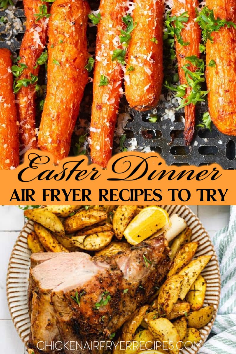 These air fryer Easter dinner recipes for family will impress without them knowing they were made in an air fryer.