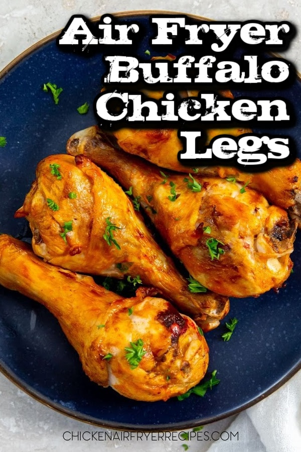 Our easy air fryer buffalo chicken legs recipe redefines easy chicken dinner ideas with quick cooking times and crispy, saucy bites.
