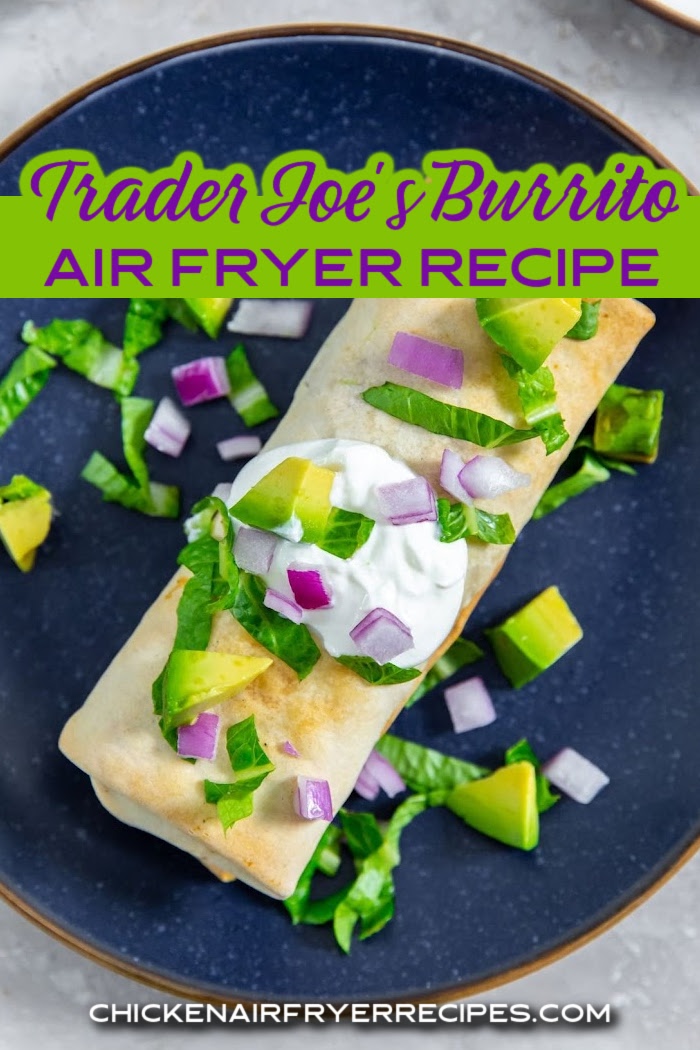 Our air fryer Trader Joe&rsquo;s chicken burritos recipe is the best way to cook up a quick dinner that the whole family will enjoy.