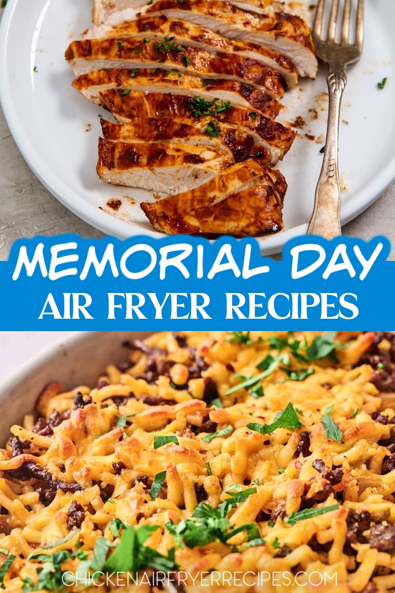 Take some of the work out of cooking for a crowd by using some of these amazing Memorial Day recipes in your air fryer.