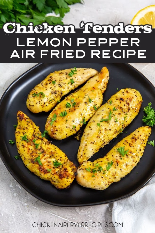 These air fryer lemon pepper chicken tenders are ready in just 15 minutes! Coated in lemon pepper seasoning, they are easy for lunch or dinner.