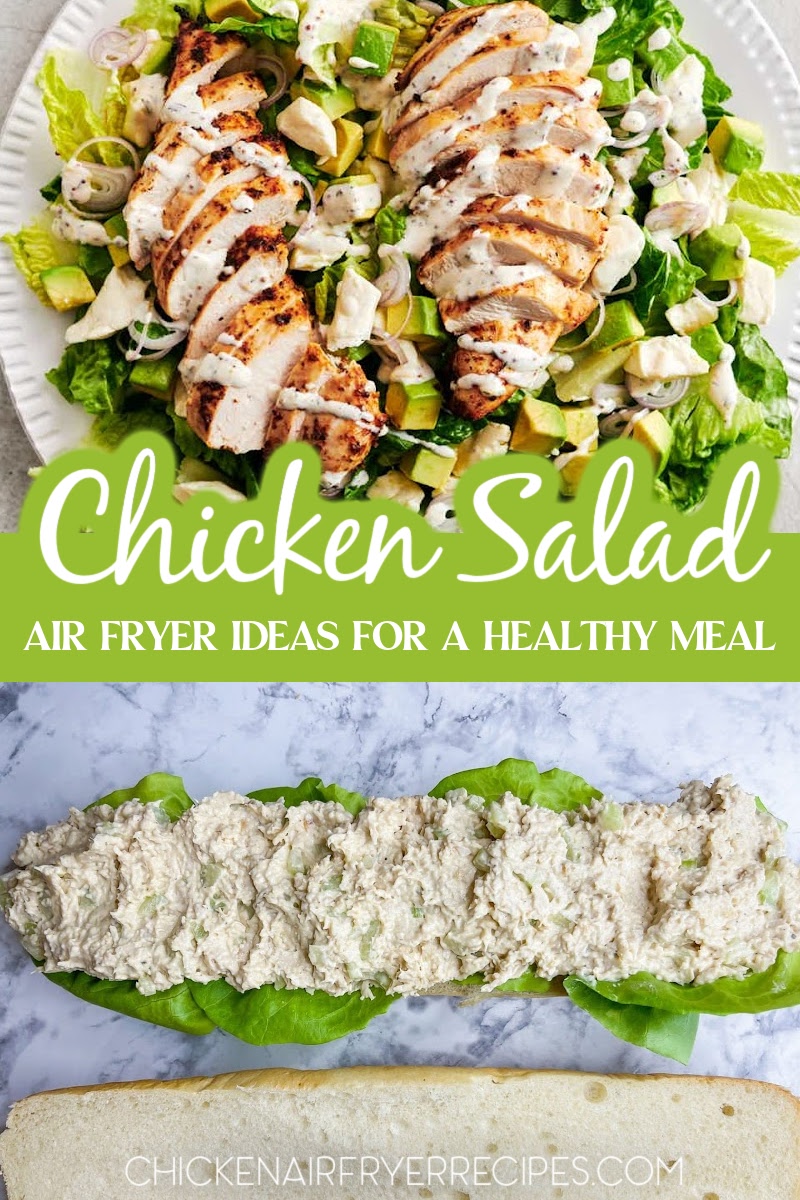 These air fryer chicken salad recipes make for healthy lunch recipes, perfect meal prep ideas, and tasty family dinners everyone can enjoy.