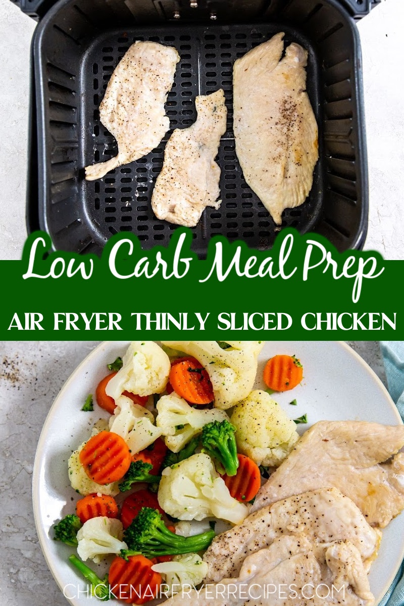 Our air fryer thin sliced chicken breast is a low carb recipe that is perfect for easy meal prep with chicken and add to your meal plan for weight loss.
